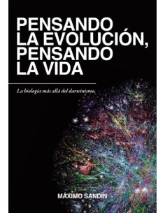 PENSANDO LA EVOLUCIONPENSANDO LA VIDA NUEVA EDICION