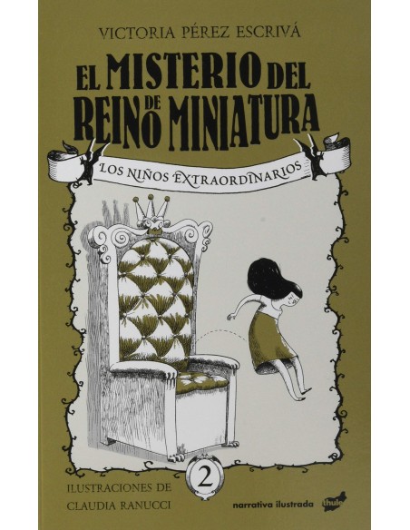 El misterio del reino de Miniatura