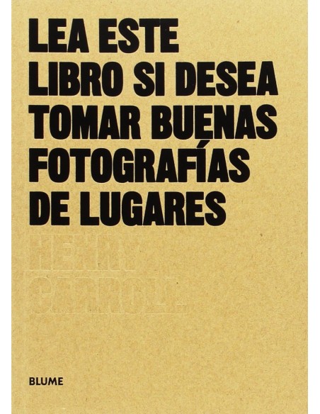 Lea este libro si desea tomar buenas fotografias de lugares