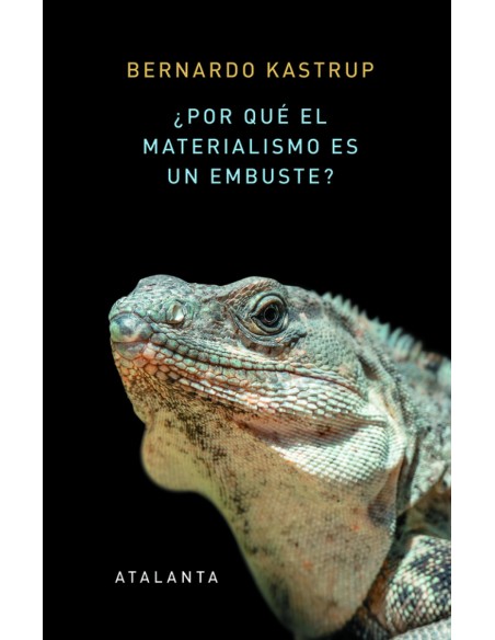 Por que el materialismo es un embuste