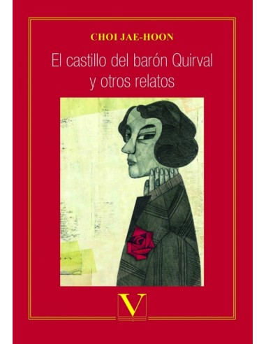 El castillo del baron Quirval y otros relatos