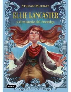 Ellie Lancaster y el misterio del Enemigo