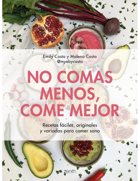 No comas menos come mejor