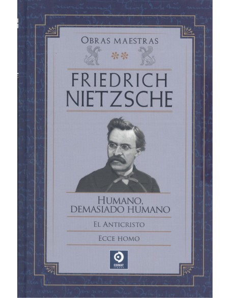 FRIEDRICH NIETZSCHE OBRAS MAESTRAS VOLUMEN II