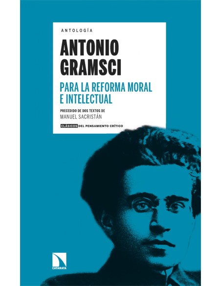 Para la reforma moral e intelectual