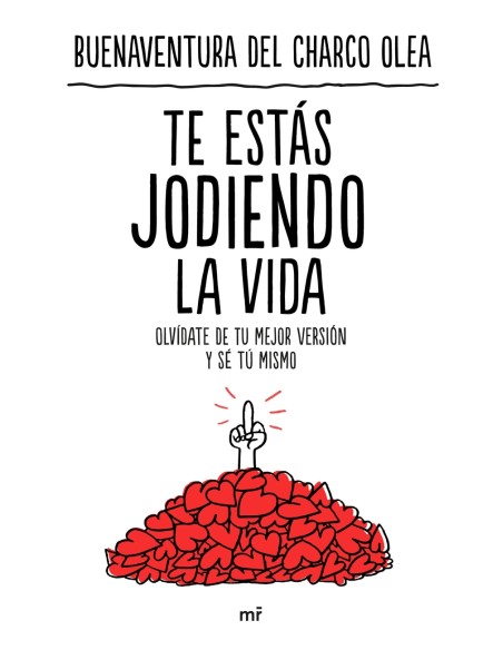 Te estas jodiendo la vida