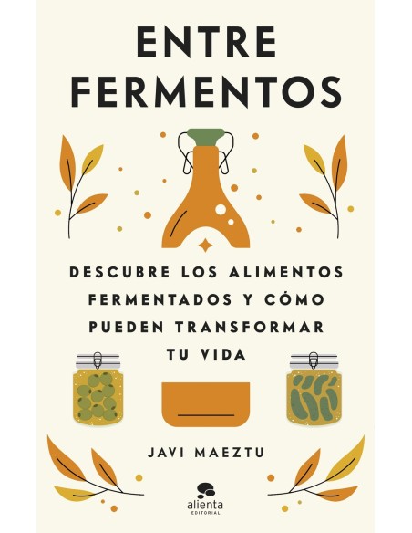 Entre fermentos