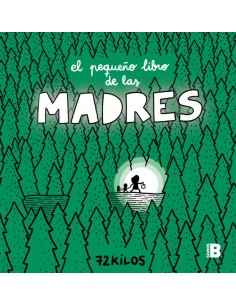 El pequeno libro de las madres