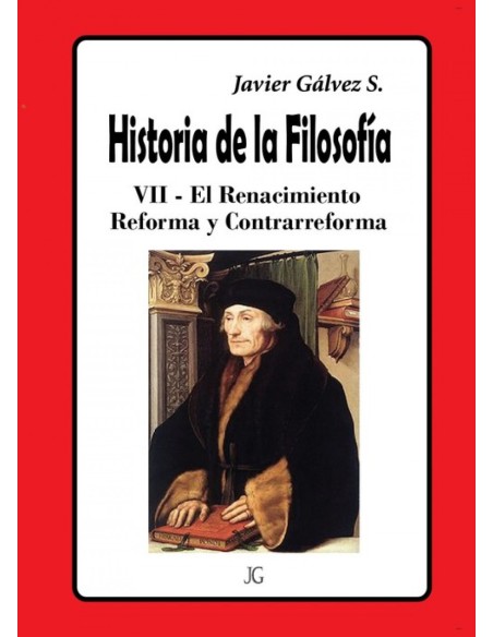 HISTORIA DE LA FILOSOFIA 7 REFORMA Y CONTRARREFORMA