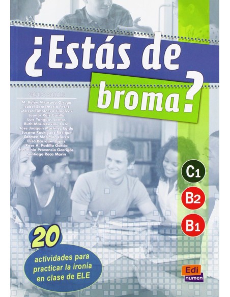 Estas de broma nivc1 b2 b1