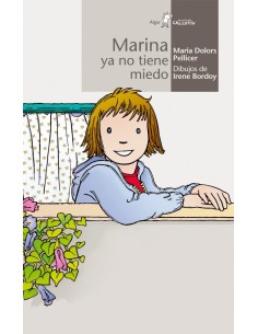 Marina ya no tiene miedo
