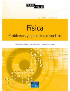 Fisica problemas y ejercicios resueltos