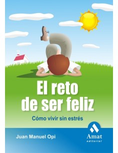 El reto de ser feliz