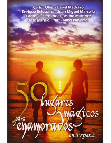 50 lugares magicos para enamorados en Espana