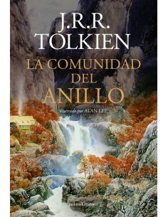 La Comunidad del Anillo Ilustrado por Alan Lee NE revisada