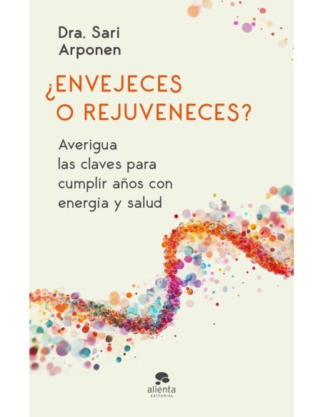 Envejeces o rejuveneces