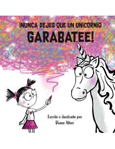 Nunca dejes que un unicornio garabatee