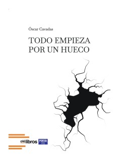 Todo empieza por un hueco