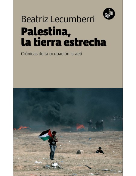 Palestina la tierra estrecha