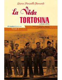 La vida tortosina 1939 1979