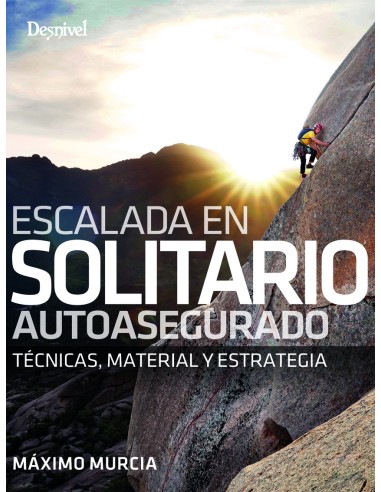 Escalada en solitario autoasegurado