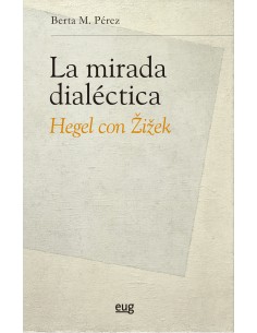 La mirada dialectica