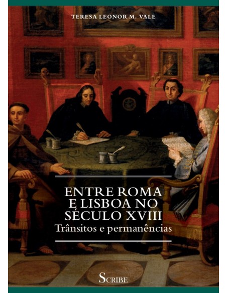 Entre Roma e Lisboa no seculo XVIII