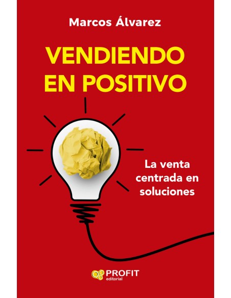 Vendiendo en positivo