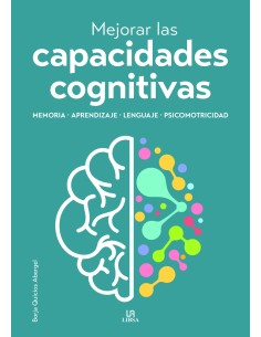 MEJORAR LAS CAPACIDADES COGNITIVAS MEMORIA APRENDIZAJELENGUAJE PSICOMOTRICID
