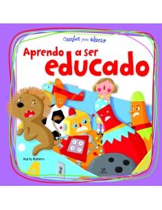 APRENDO A SER EDUCADO CUENTOS PARA EDUCAR