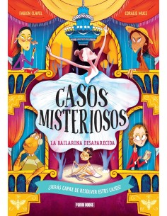 CASOS MISTERIOSOS LA BAILARINA DESAPARECIDA