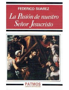 La Pasion de nuestro Senor Jesucristo