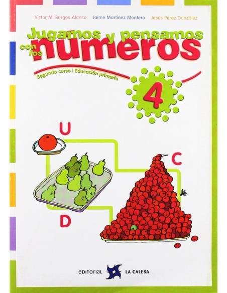 4JUGAMOS Y PENSAMOS CON NUMEROS 1O 2OPRIMARIA