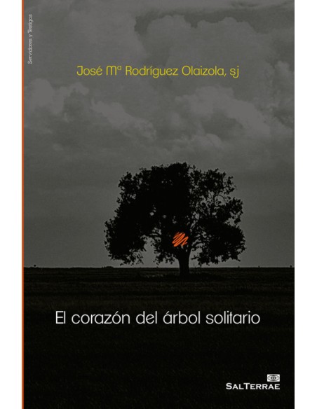 El corazon del arbol solitario