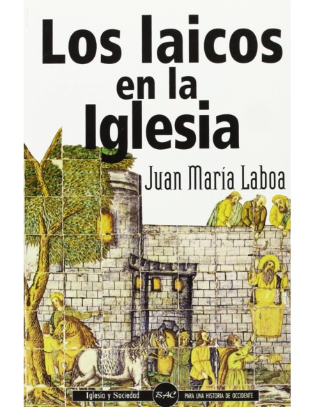 Los laicos en la Iglesia