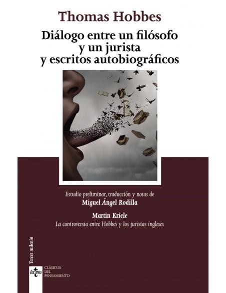 DIALOGO ENTRE UN FILOSOFO Y UN JURISTA Y ESCRITOS AUTOBIOGRAFICOS