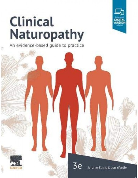 CLINICAL NATUROPATHY AN EVIDENCE BASED GUIDE TO PRACTICE