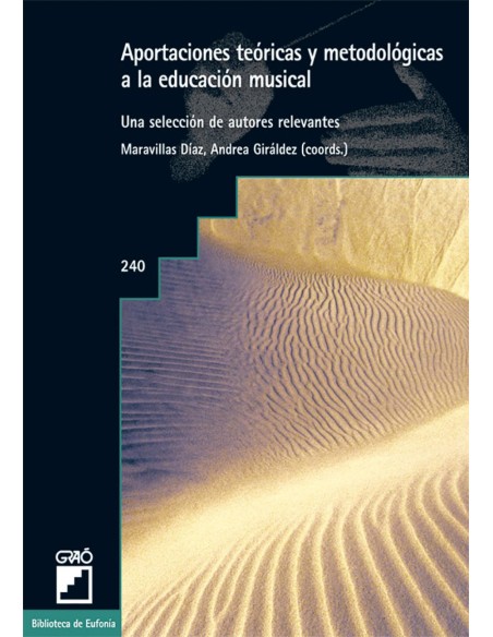 Aportaciones teoricas y metodologicas a la educacion musical
