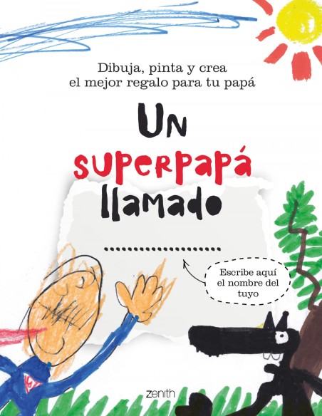 Un superpapa llamado