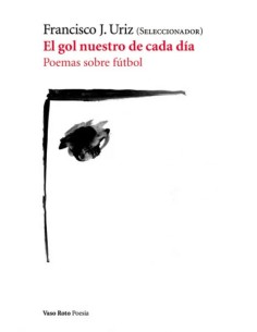 EL GOL NUESTRO DE CADA DIA