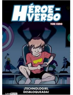 HEROEVERSO TECHNOLOGIRL DESBLOQUEADA
