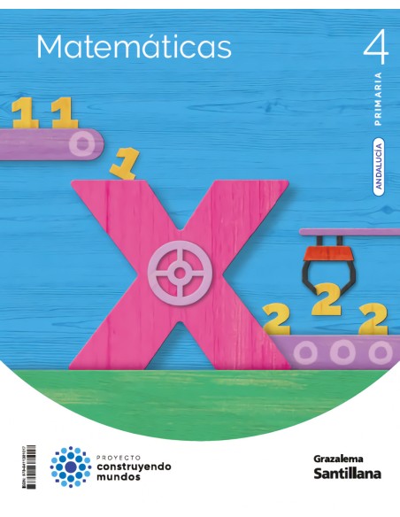 MATEMATICAS 4 PRIMARIA CONSTRUYENDO MUNDOS
