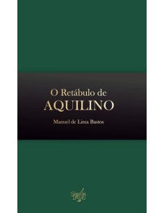 O RETABULO DE AQUILINO
