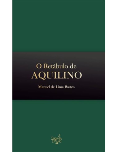 O RETABULO DE AQUILINO