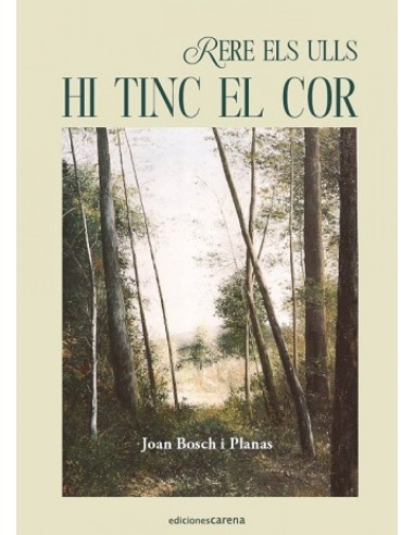 Rere els ulls hi tinc el cor