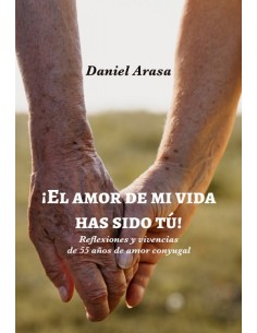 El amor de mi vida has sido tu