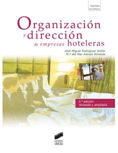 Organizacion y direccion de empresas hoteleras