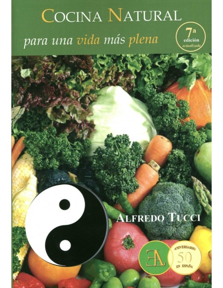 Cocina natural para una vida mas plena