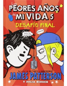 Peores anos de mi vida desafio final