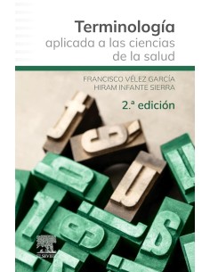 TERMINOLOGIA APLICADA A LAS CIENCIAS DE LA SALUD